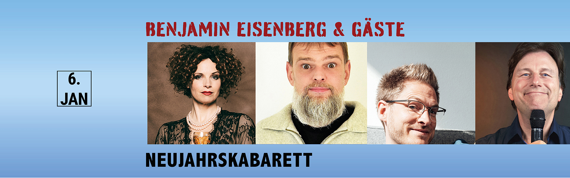06.01.2026 20.00 Benjamin Eisenberg & Gäste - Neujahrskabarett